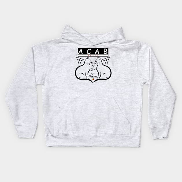 ACAB Kollection - All Cats are Beauties Kids Hoodie by mulks_art